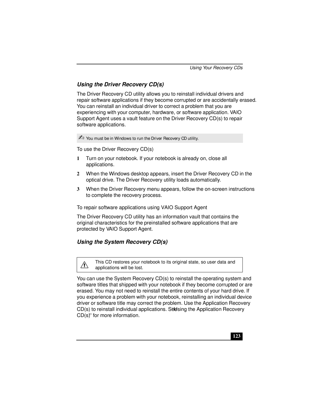 Sony Notebook Computer Using the Driver Recovery CDs, Using the System Recovery CDs, To use the Driver Recovery CDs, 123 