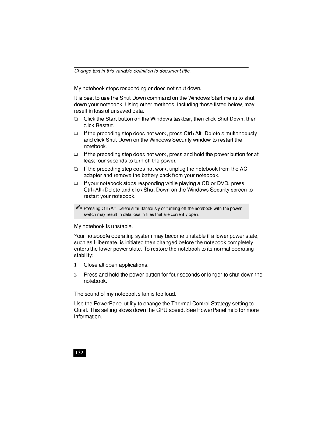 Sony Notebook Computer manual My notebook stops responding or does not shut down, My notebook is unstable, 132 