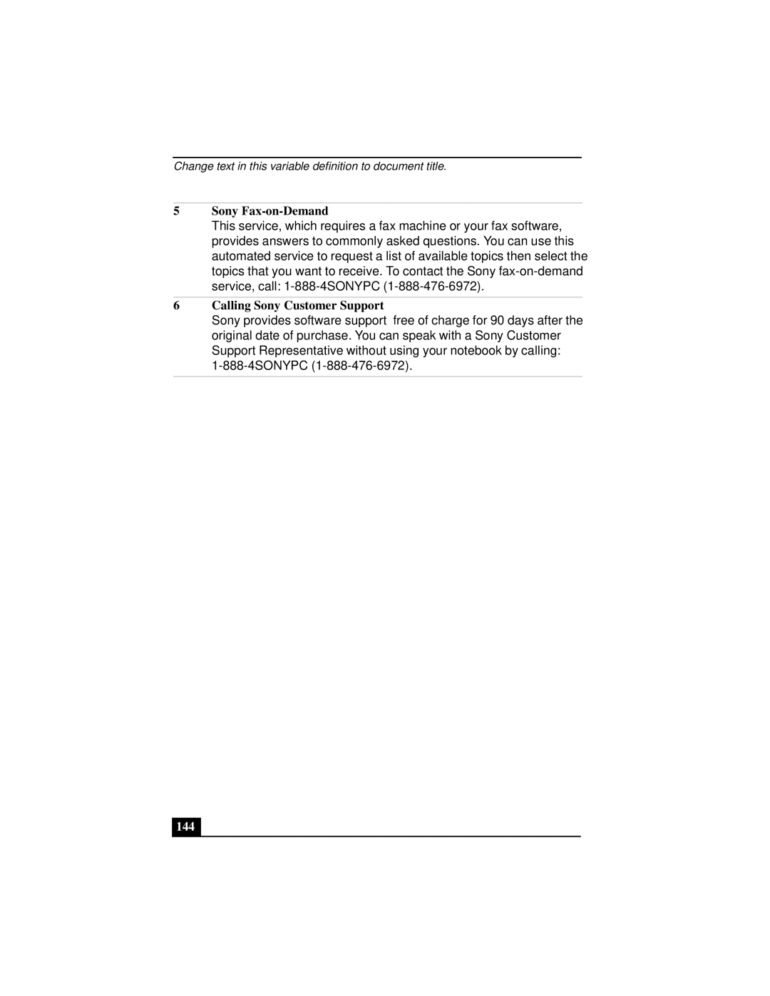 Sony Notebook Computer manual Sony Fax-on-Demand, Calling Sony Customer Support, 144 