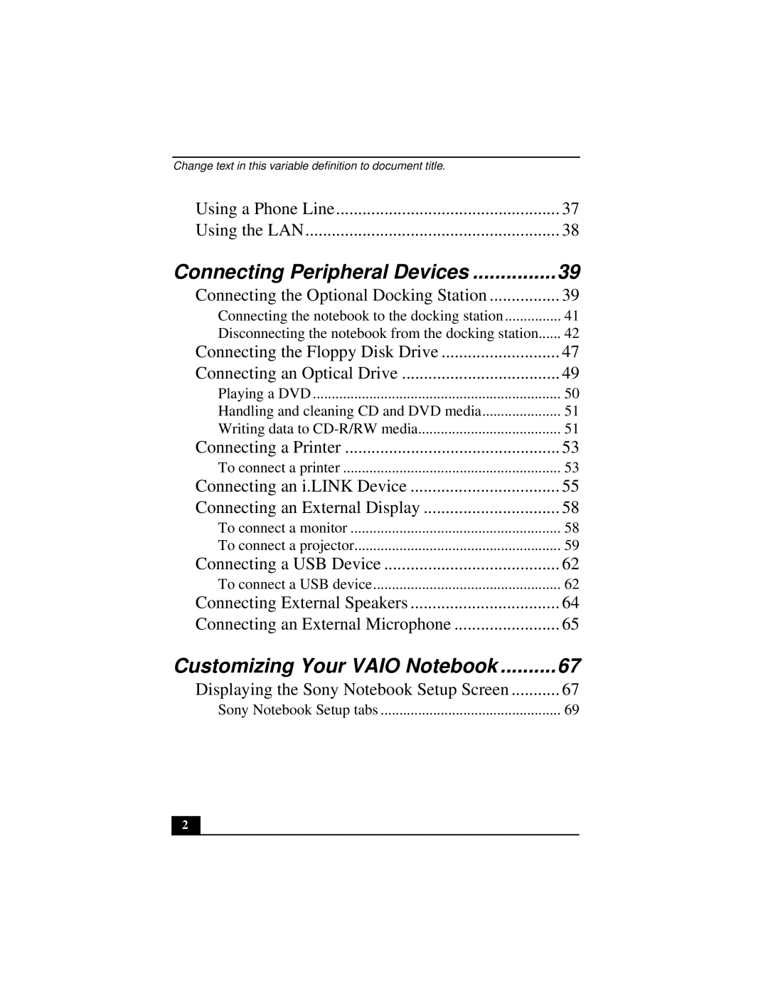 Sony Notebook Computer manual Connecting Peripheral Devices 