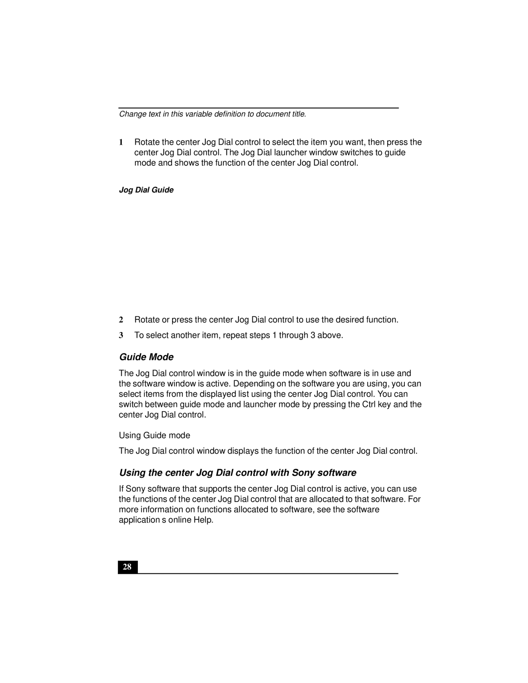 Sony Notebook Computer Guide Mode, Using the center Jog Dial control with Sony software, Using Guide mode, Jog Dial Guide 