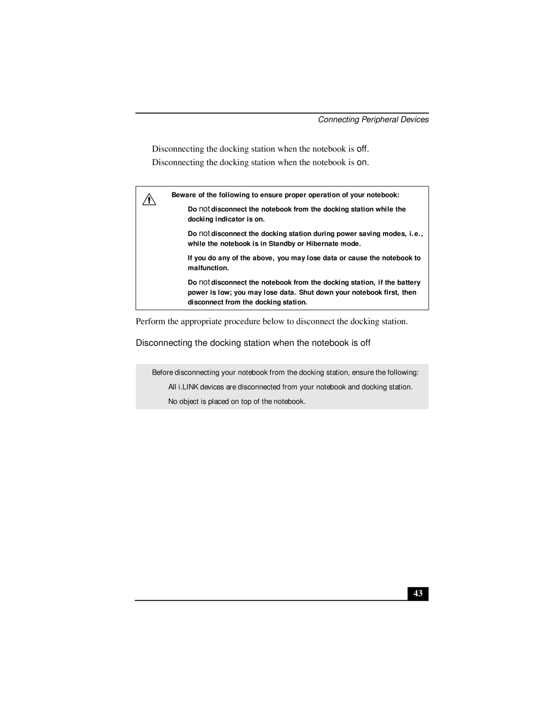 Sony Notebook Computer manual Disconnecting the docking station when the notebook is off 