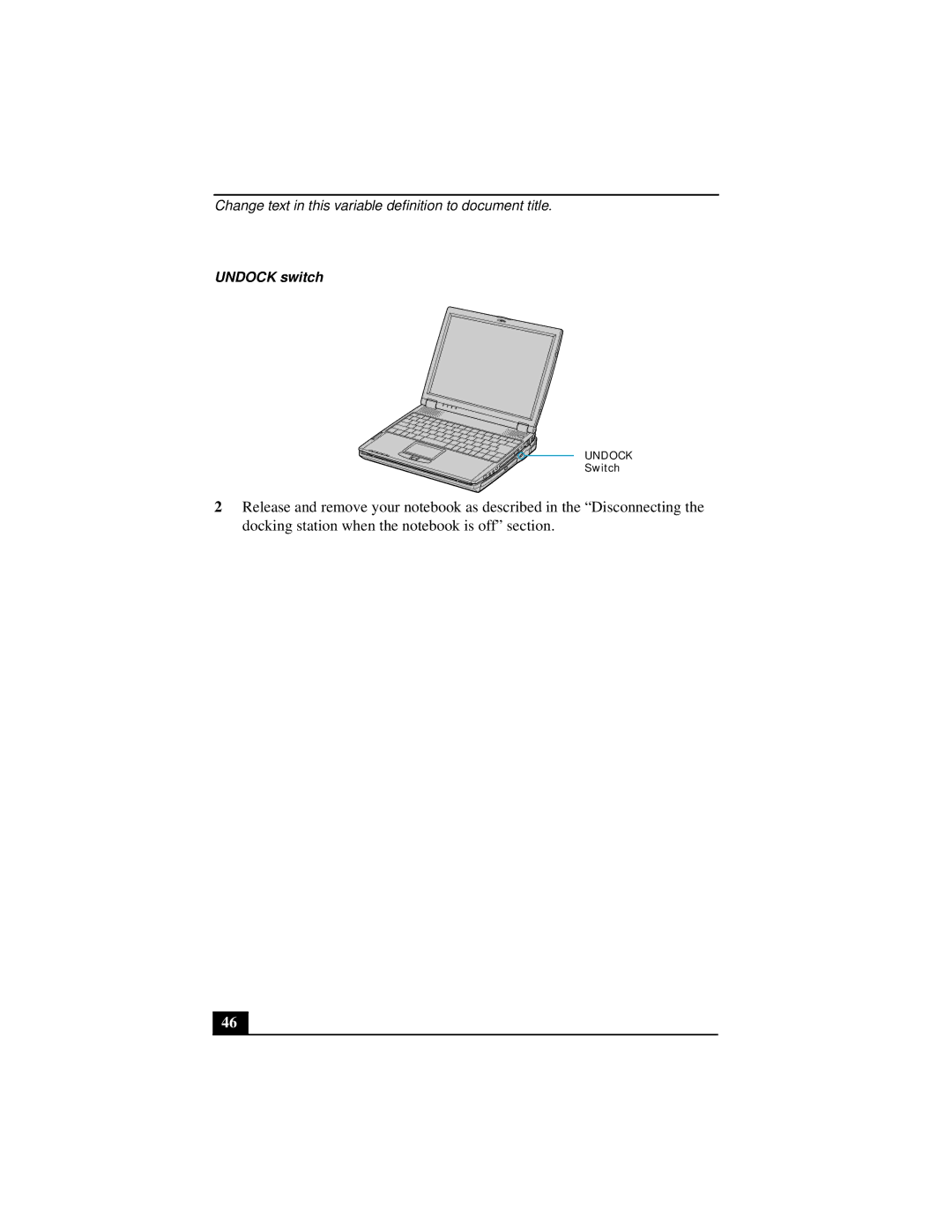 Sony Notebook Computer manual Undock switch 