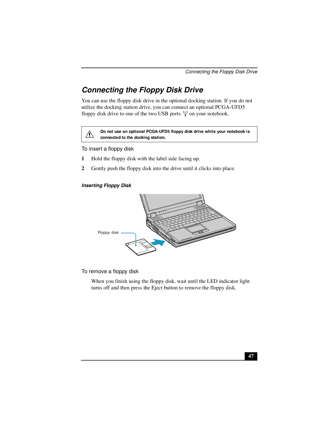 Sony Notebook Computer manual Connecting the Floppy Disk Drive, To insert a floppy disk, To remove a floppy disk 