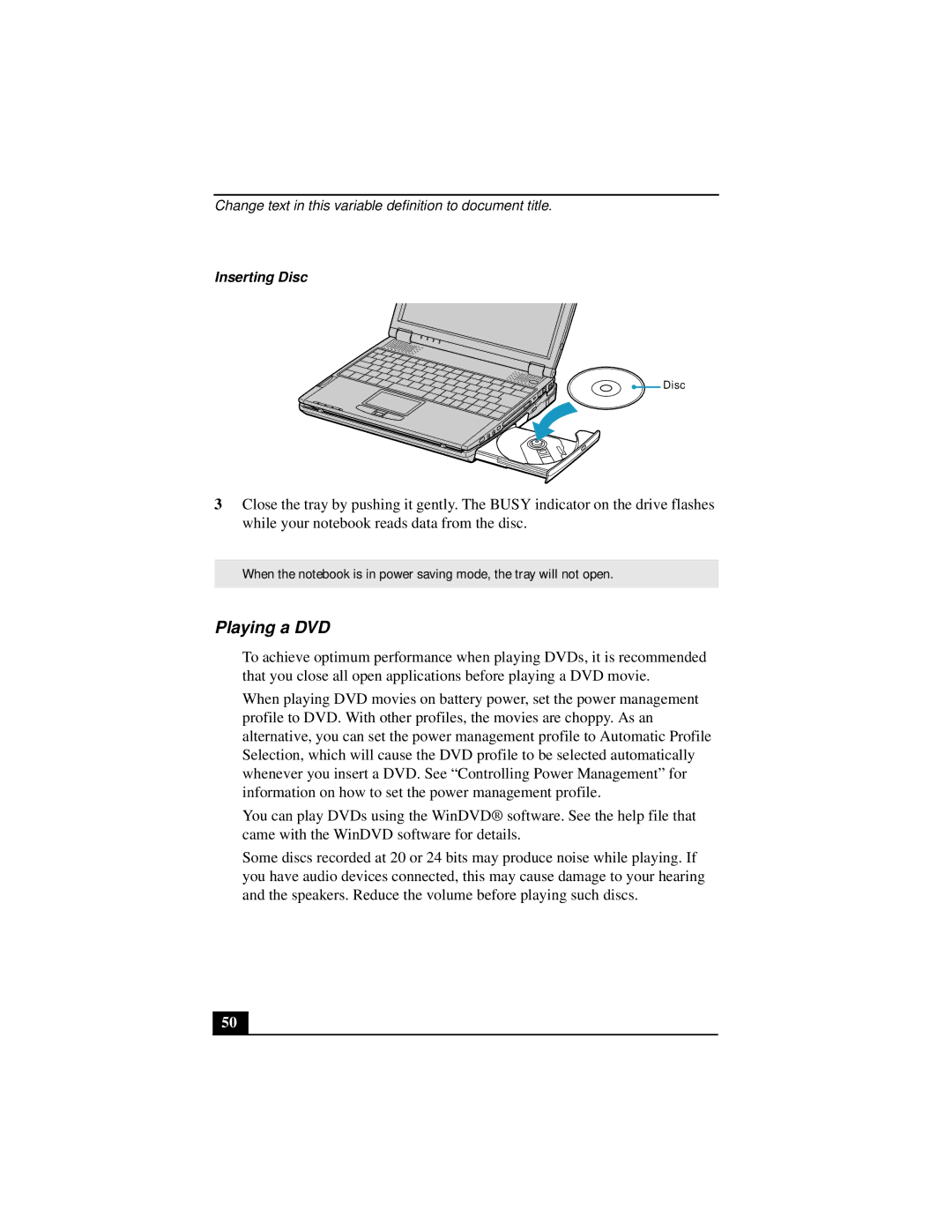 Sony Notebook Computer manual Playing a DVD, Inserting Disc 