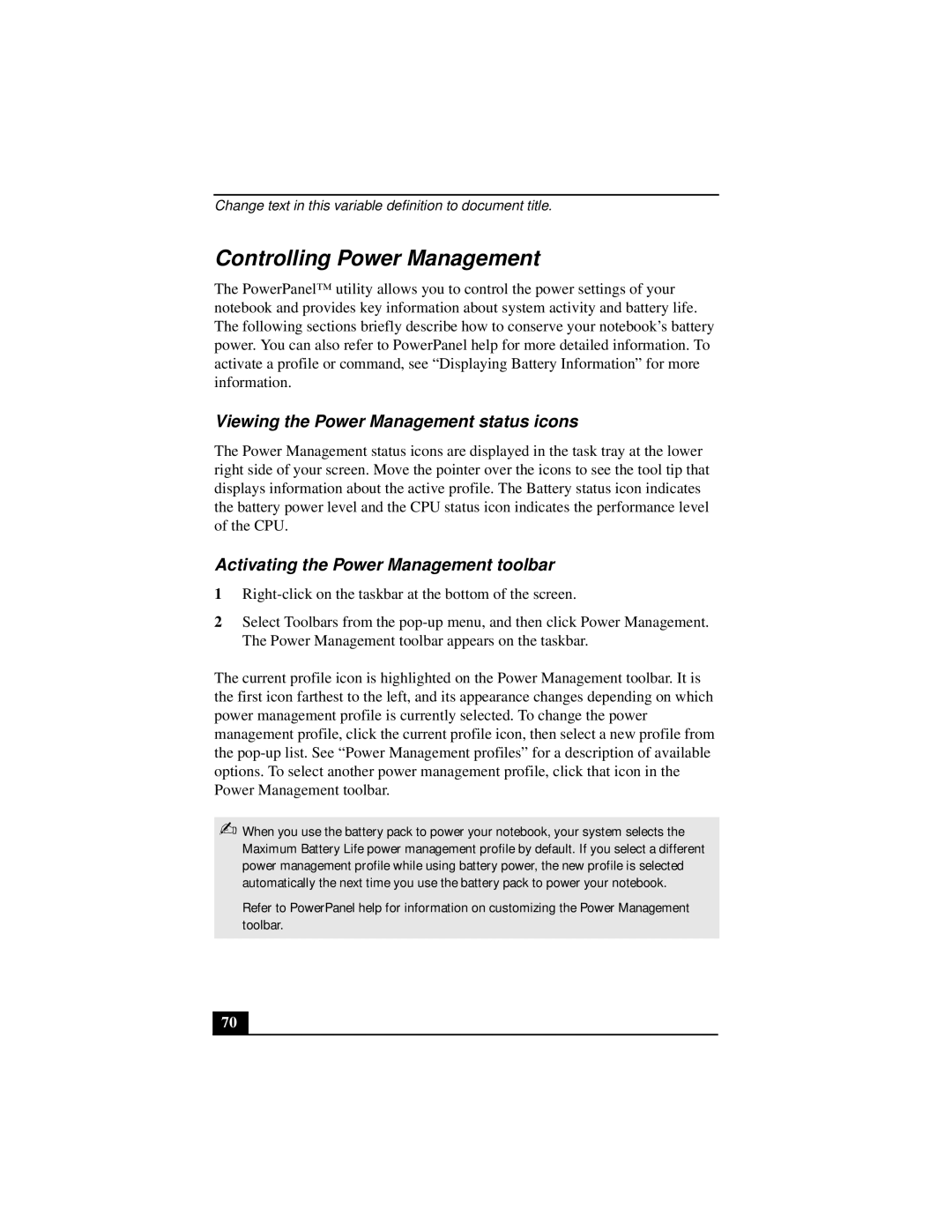 Sony Notebook Computer manual Controlling Power Management, Viewing the Power Management status icons 