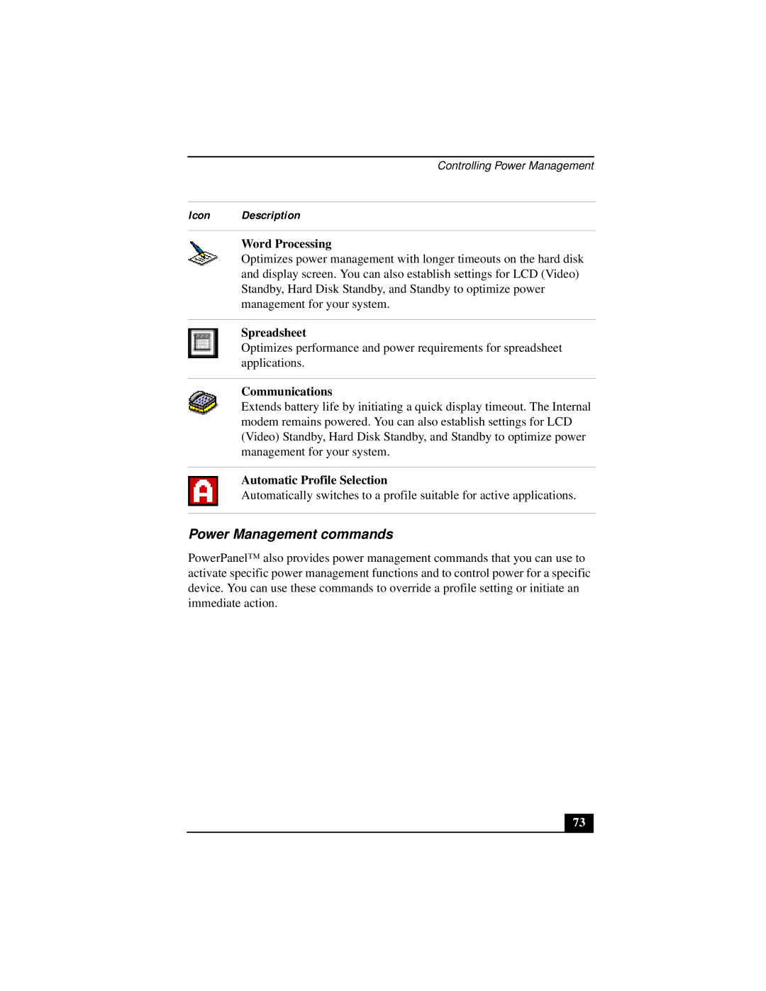 Sony Notebook Computer manual Power Management commands, Word Processing, Spreadsheet, Communications 