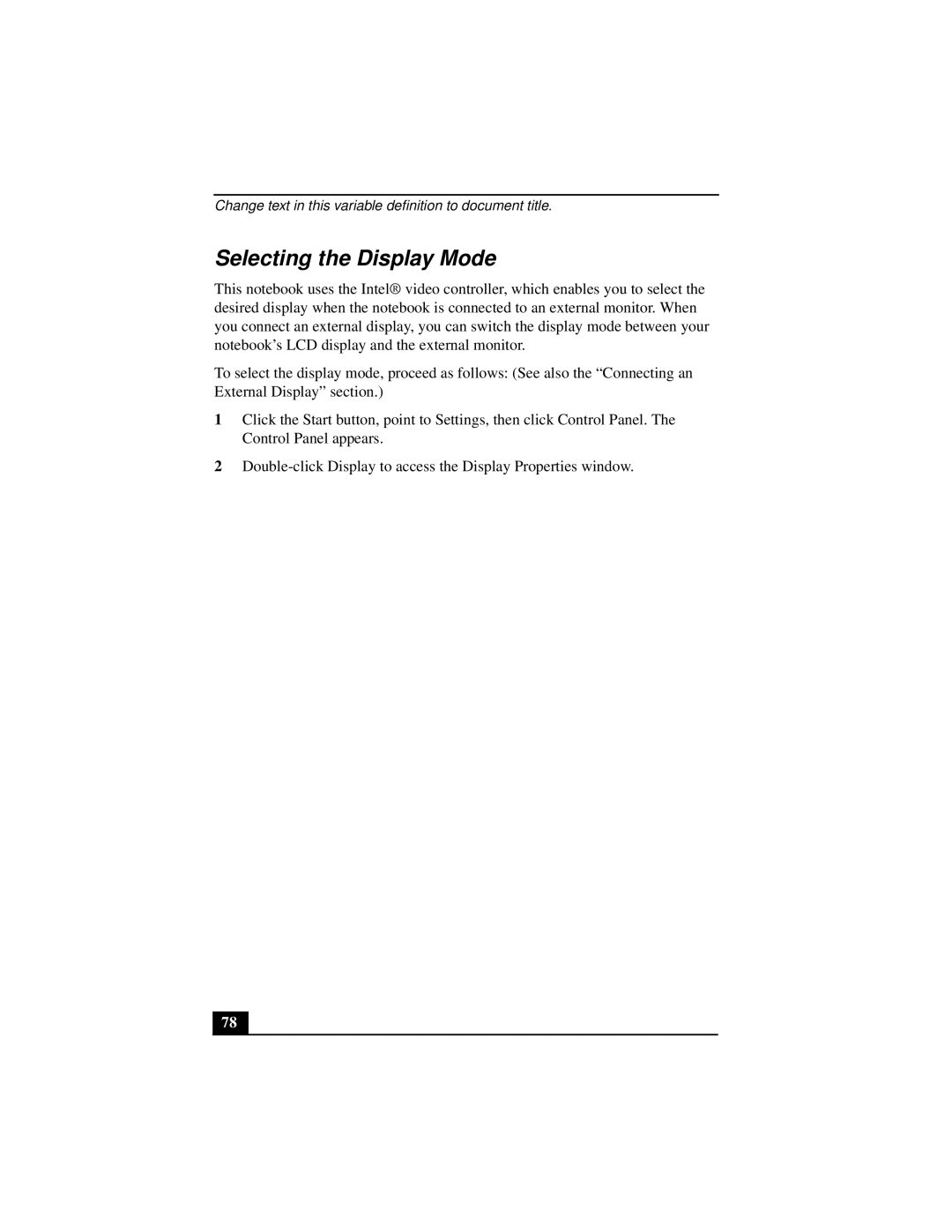 Sony Notebook Computer manual Selecting the Display Mode 