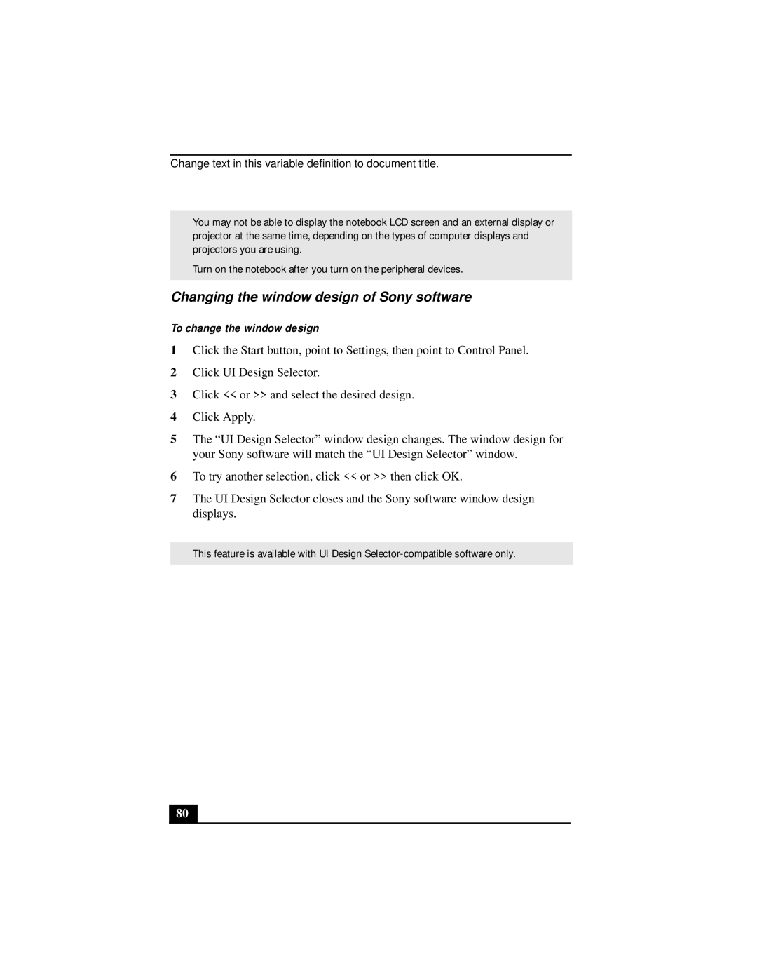 Sony Notebook Computer manual Changing the window design of Sony software, To change the window design 