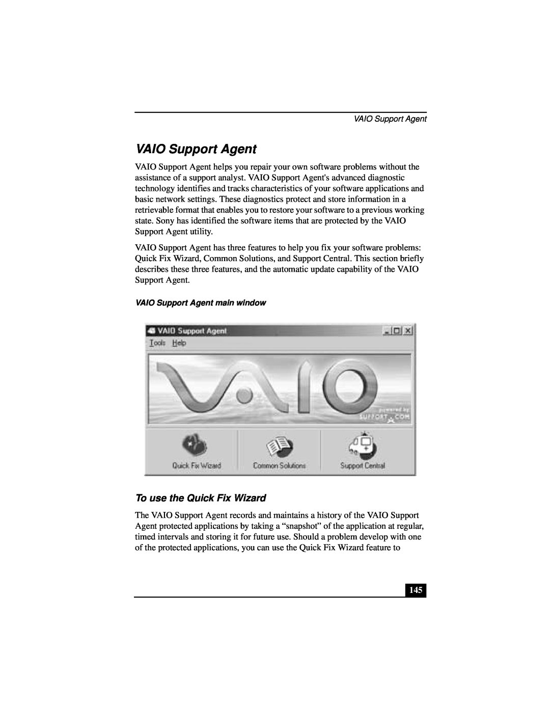 Sony Notebook Computer manual VAIO Support Agent, To use the Quick Fix Wizard 