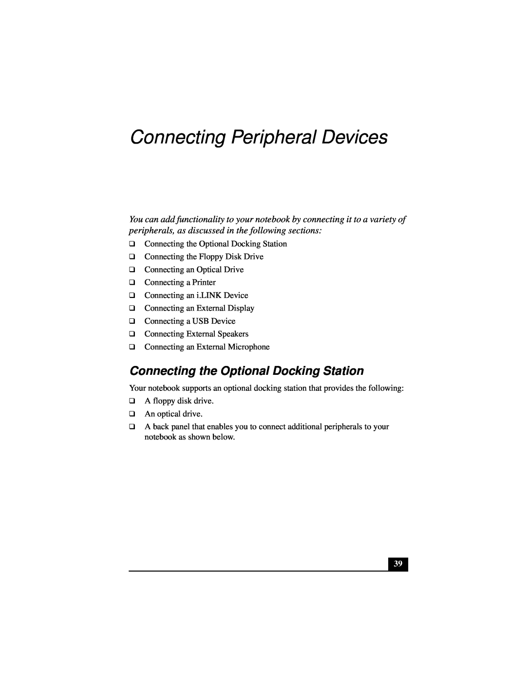 Sony Notebook Computer manual Connecting Peripheral Devices, Connecting the Optional Docking Station 