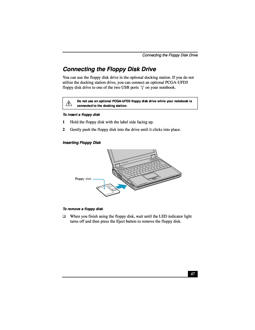 Sony Notebook Computer manual Connecting the Floppy Disk Drive, To insert a floppy disk, To remove a floppy disk 