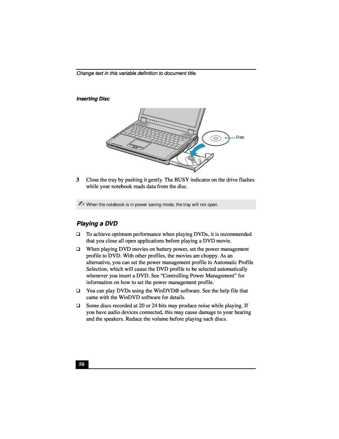 Sony Notebook Computer manual Playing a DVD, Inserting Disc 
