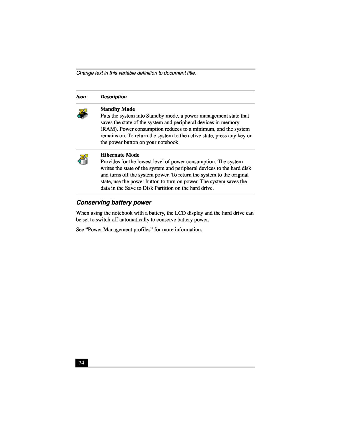 Sony Notebook Computer manual Conserving battery power, Icon Description, Standby Mode, Hibernate Mode 