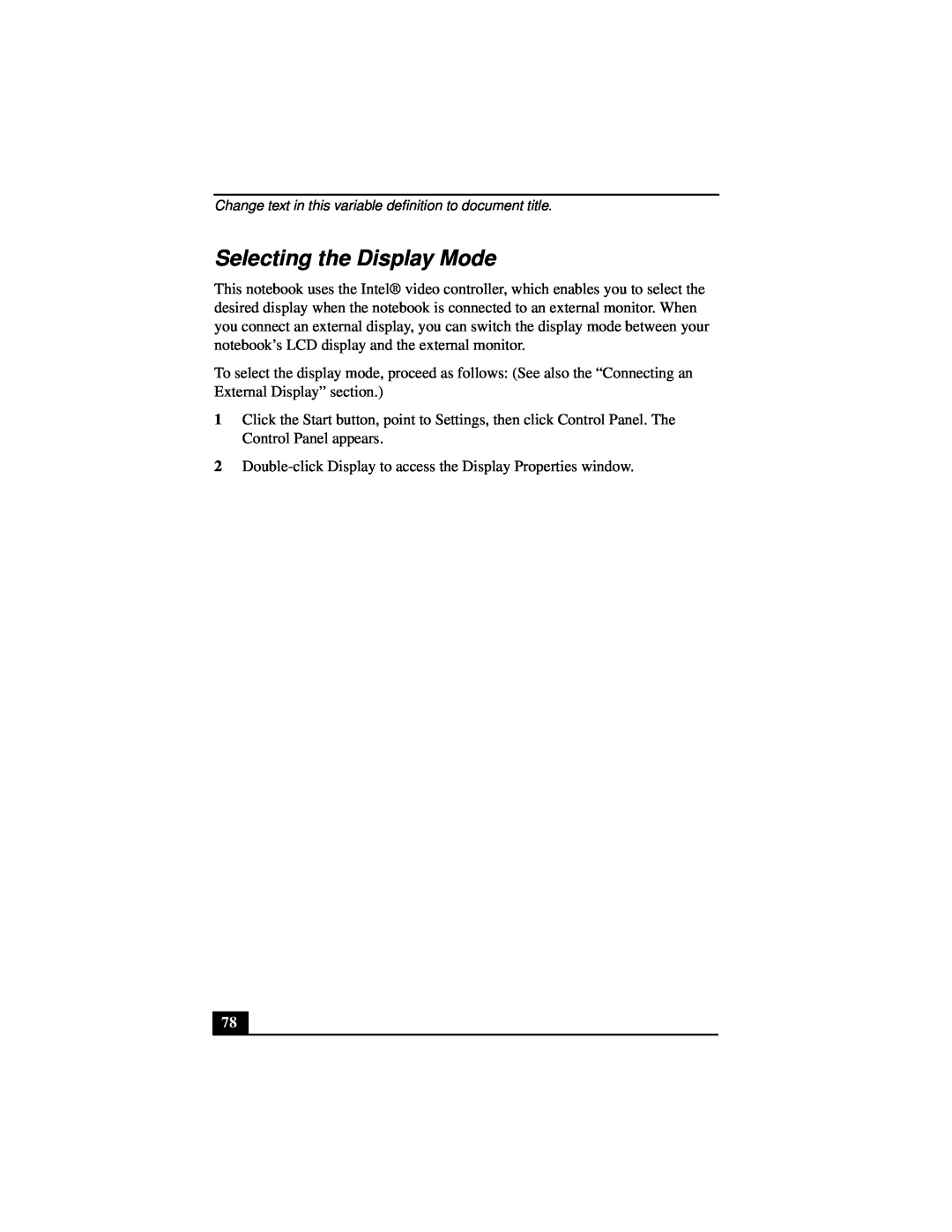 Sony Notebook Computer manual Selecting the Display Mode 