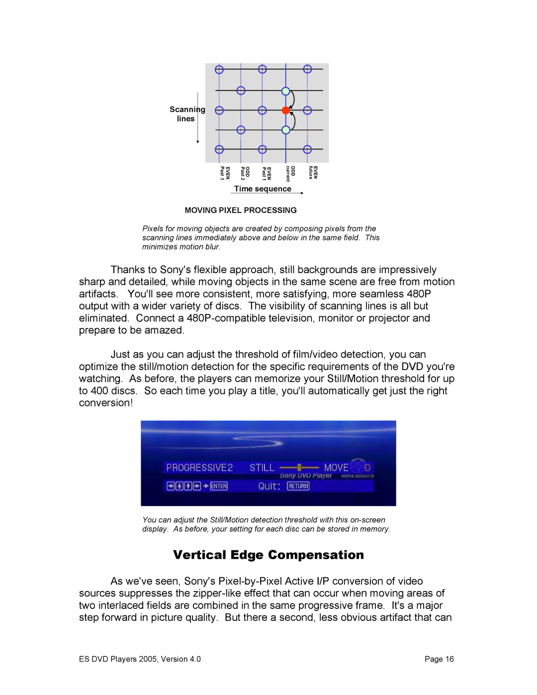 Sony NS3100, DVP-NS9100ES manual Vertical Edge Compensation, Moving Pixel Processing 