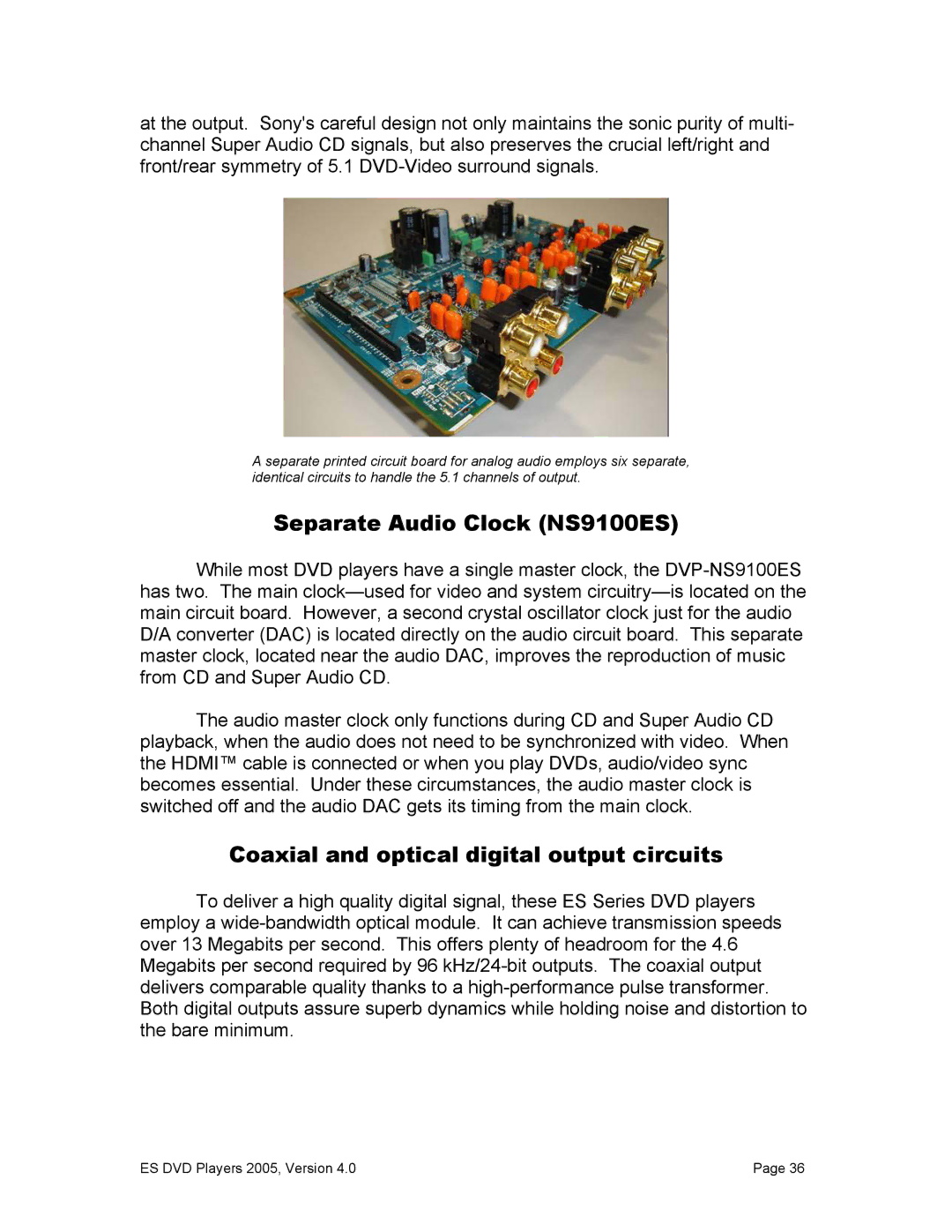 Sony NS3100, DVP-NS9100ES manual Separate Audio Clock NS9100ES, Coaxial and optical digital output circuits 