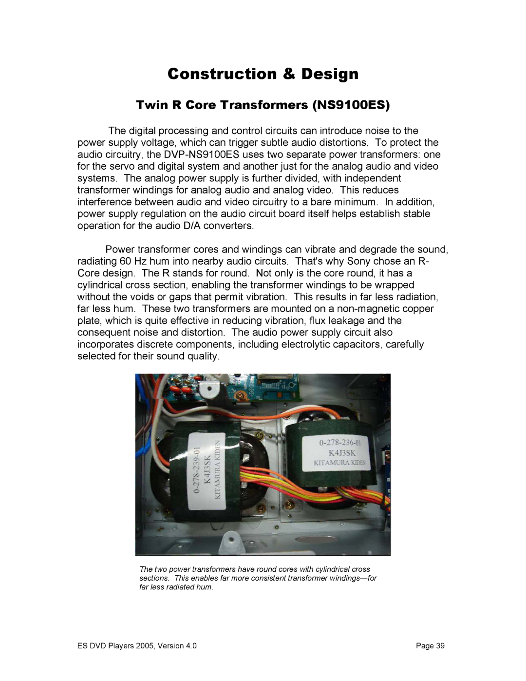 Sony DVP-NS9100ES, NS3100 manual Construction & Design, Twin R Core Transformers NS9100ES 