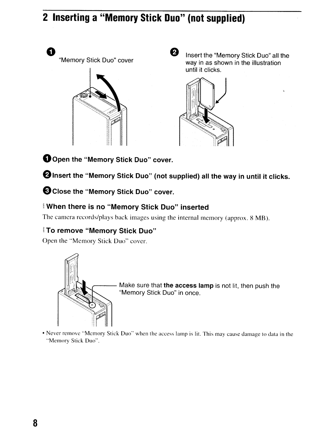 Sony NSC-GC1/GC3 instruction manual Inserting a Memory Stick Duo not supplied, ~ To remove Memory Stick Duo 