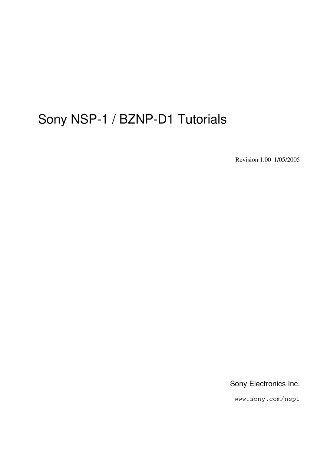 Sony manual Sony NSP-1 / BZNP-D1 Tutorials 