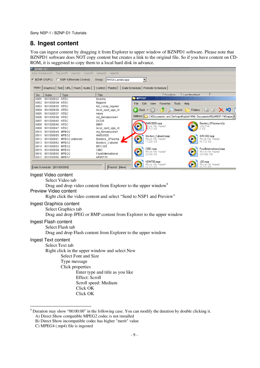 Sony BZNP-D1, NSP-1 manual Ingest content 