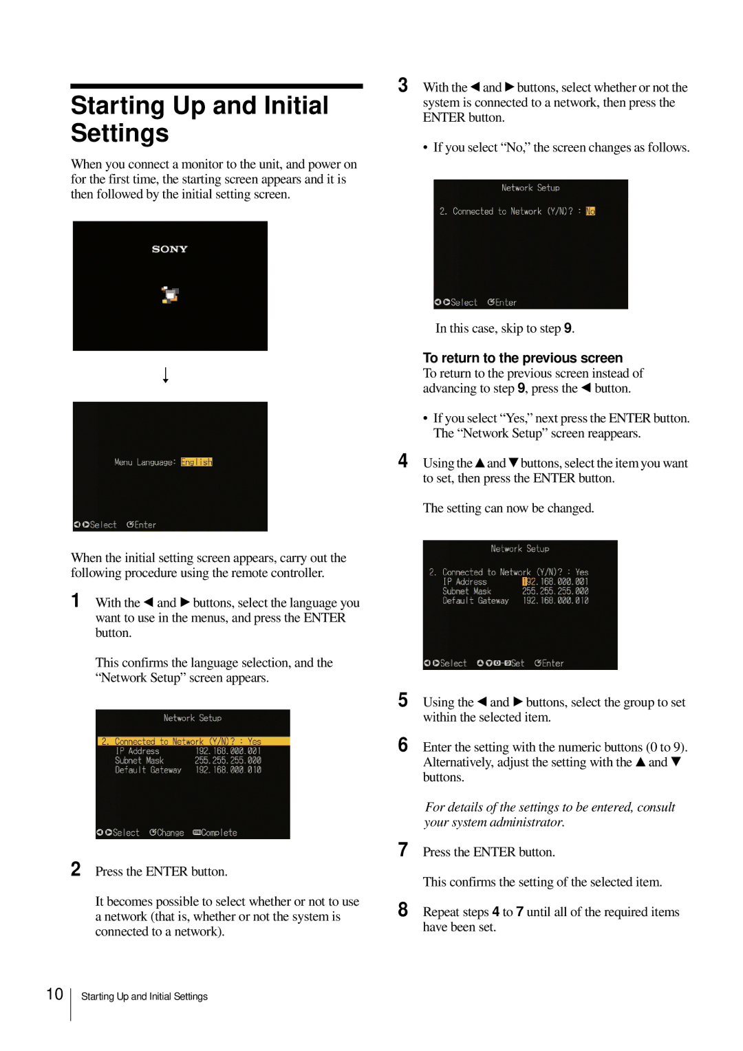 Sony NSP-100 manual Starting Up and Initial Settings, To return to the previous screen 