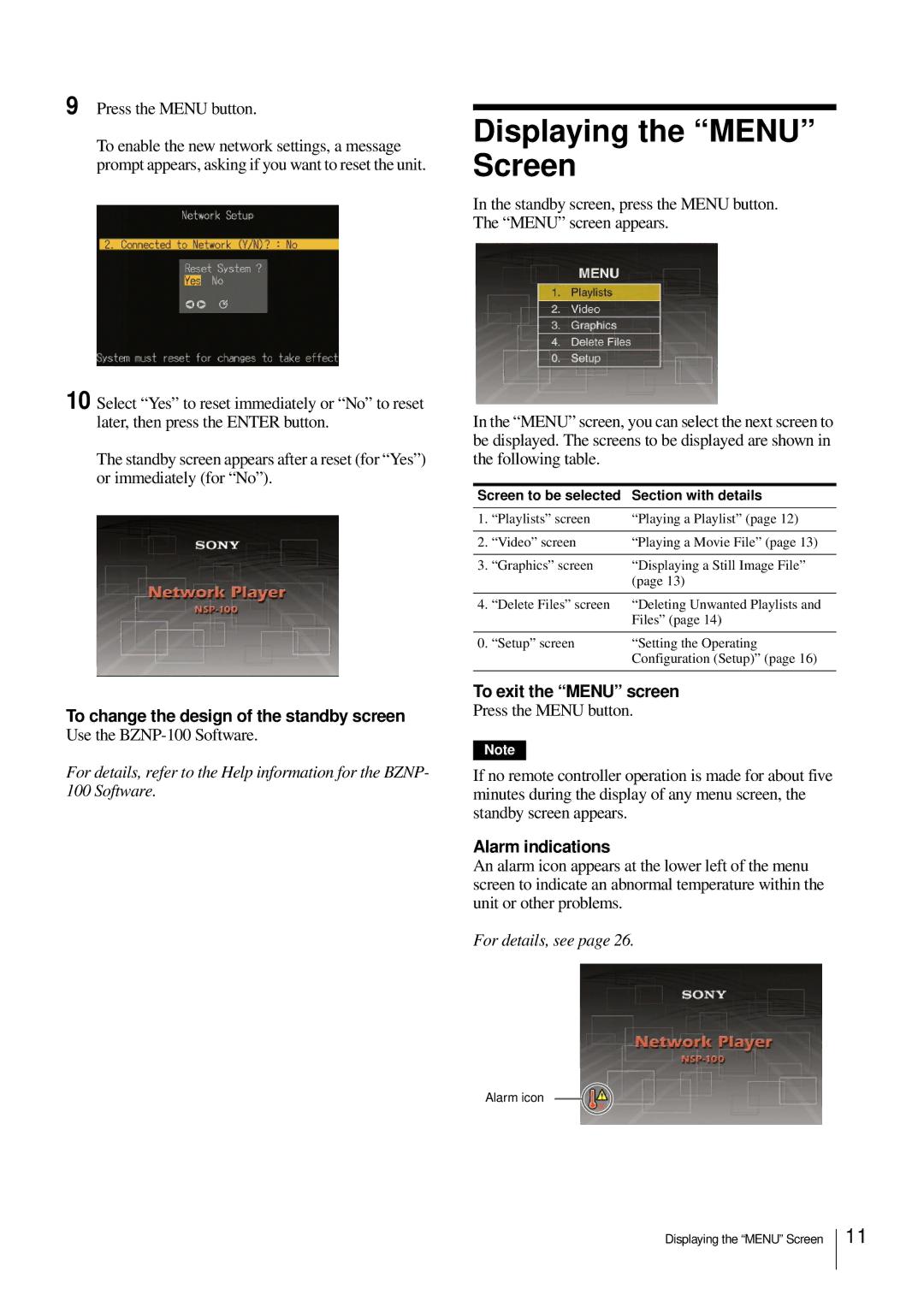 Sony NSP-100 manual Displaying the Menu Screen, To exit the Menu screen, Alarm indications 