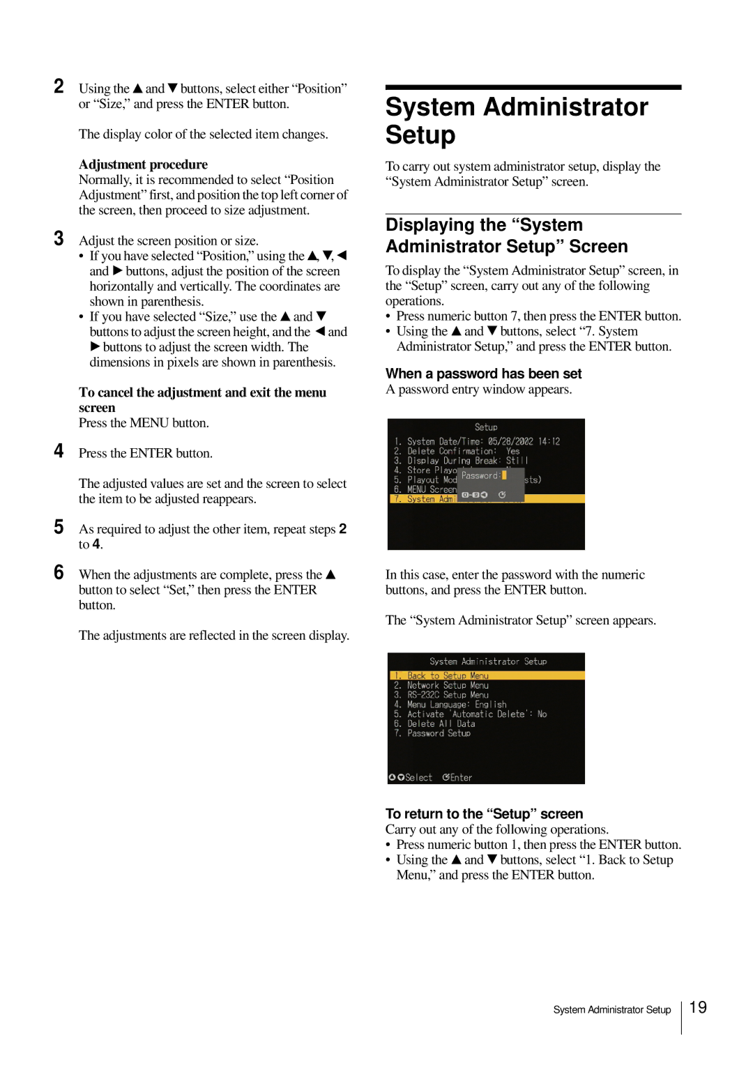 Sony NSP-100 manual System Administrator Setup, Adjustment procedure, To cancel the adjustment and exit the menu screen 