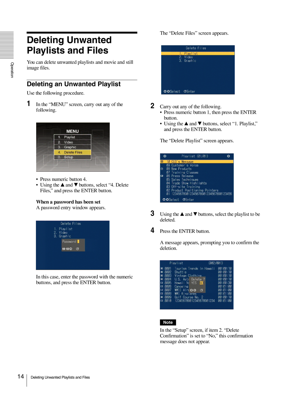 Sony NSP-100 manual Deleting an Unwanted Playlist, When a password has been set 