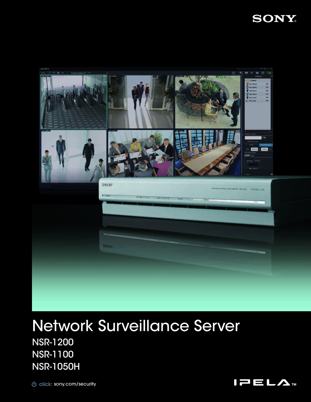 Sony NSR1050H/1T manual Network Surveillance Server 