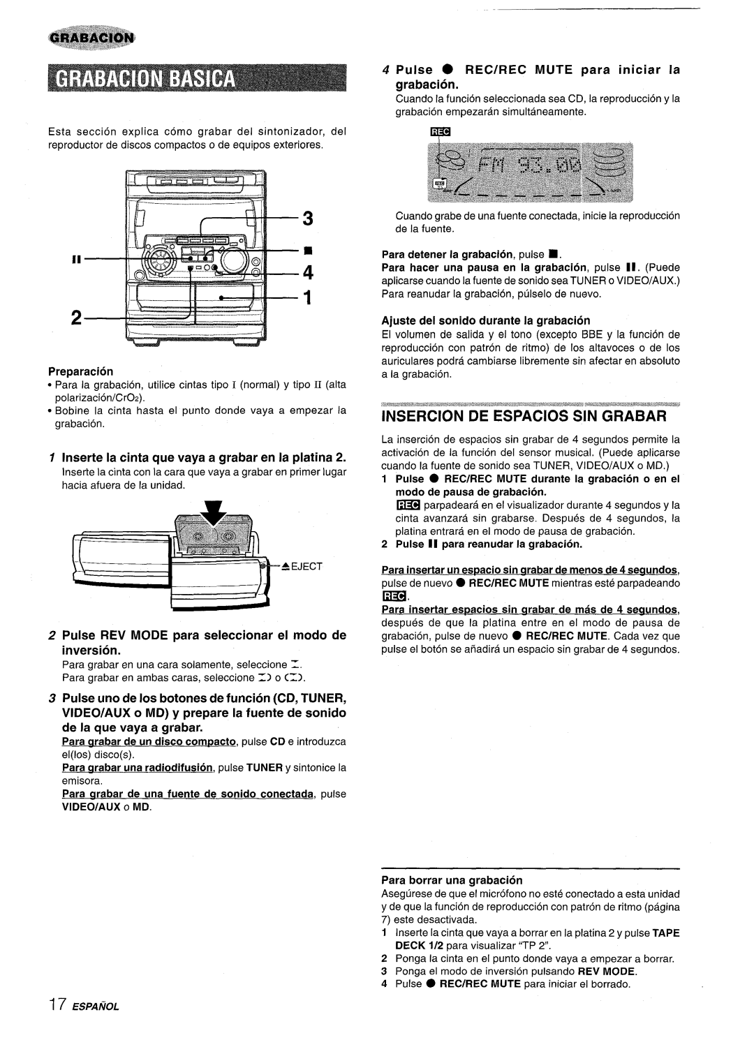 Sony NSX-A707 manual Pulse REC/REC Mute para iniciar la grabacion, Inserte la cinta que vaya a grabar en la platina 