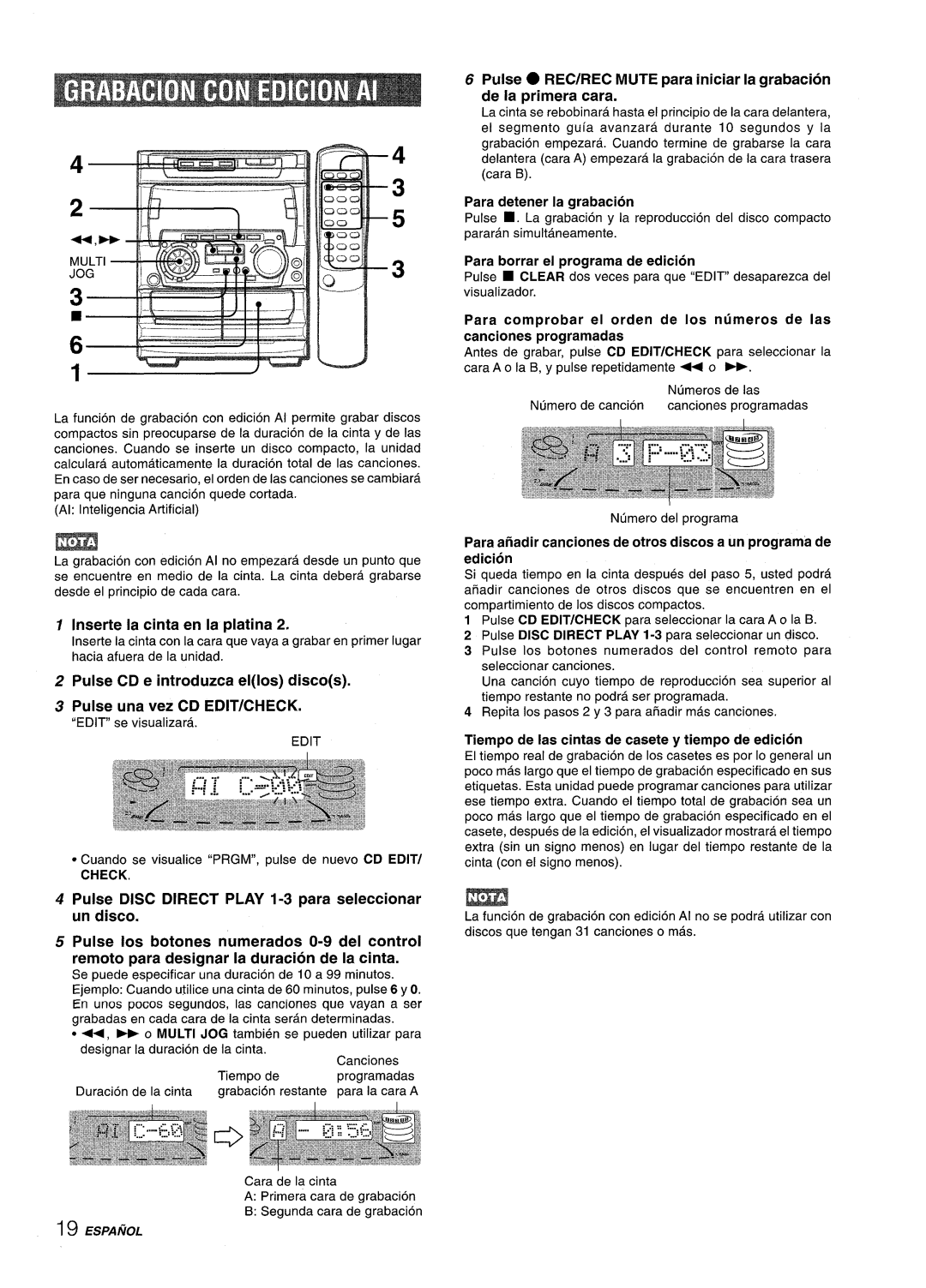 Sony NSX-A707 manual Inserte la cinta en la platina, Check, Tiempo de Ias cintas de casete y tiempo de edition 