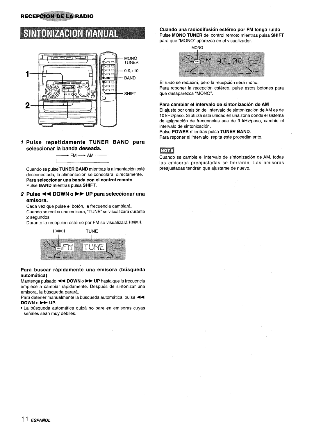 Sony NSX-A707 manual Pulse repetidamente TUNER BAND para seleccionar la banda deseada, automatic, Mantenga pulsado + DOWN 