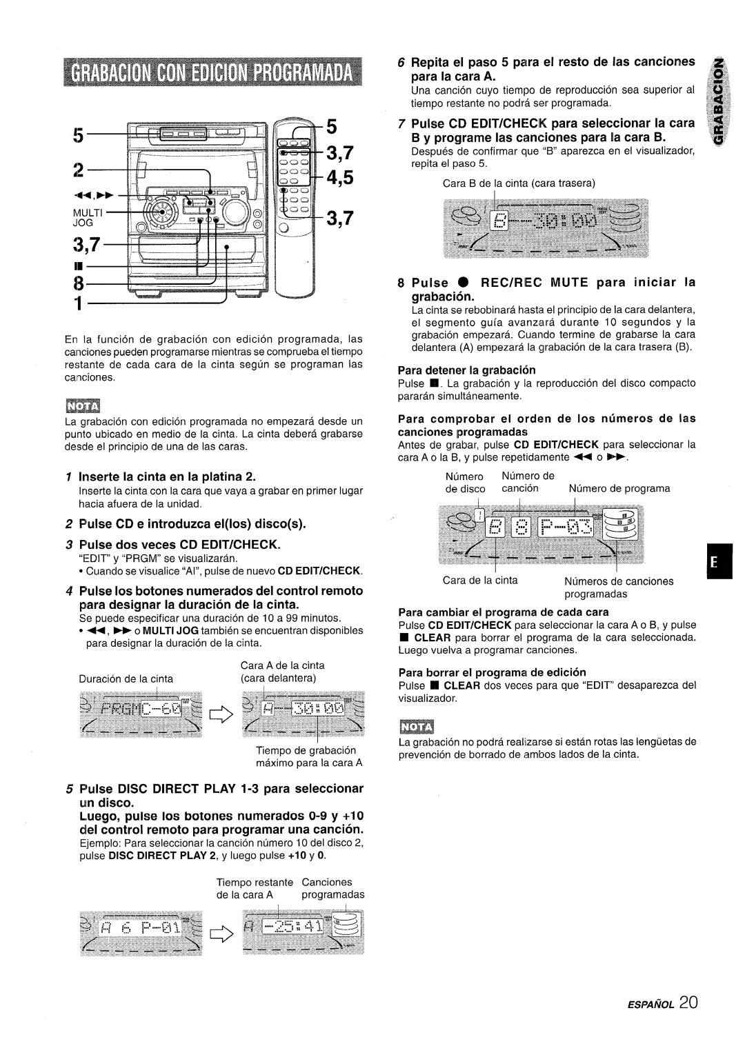 Sony NSX-A707 manual 2 1%.riseCD e introduzca ellos discos 3 Pulse dos veces CD EDIT/CHECK, Para detener la grabaci6n 