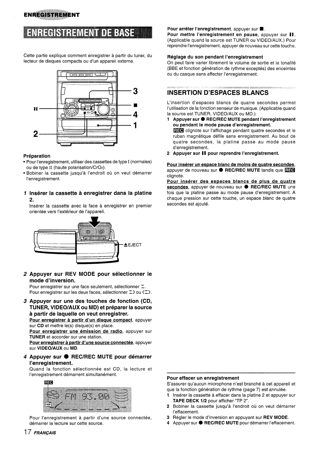 Sony NSX-A707 manual Insertion D’Espaces Blancs, Preparation, Inserer la cassette a enregistrer clans la platine 
