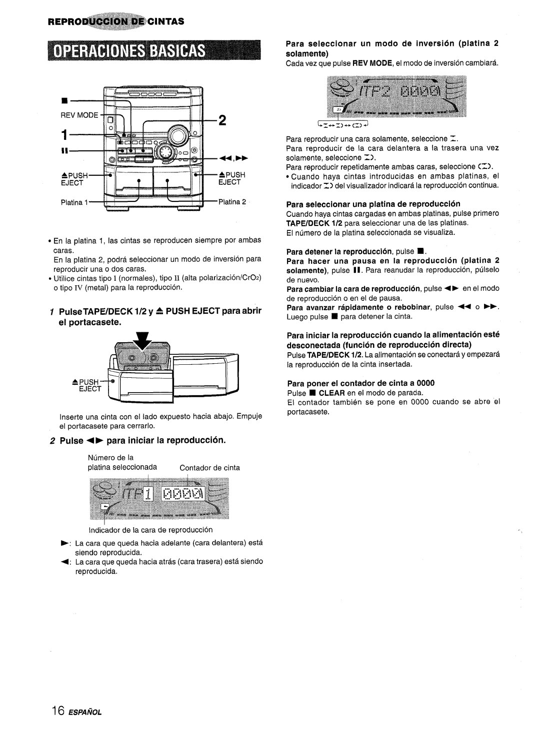 Sony NSX-A767 manual PulseTAPE/DECK 1/2 y a Push Eject para abrir el portacasete, Pulse para iniciar la reproduction, =Push 