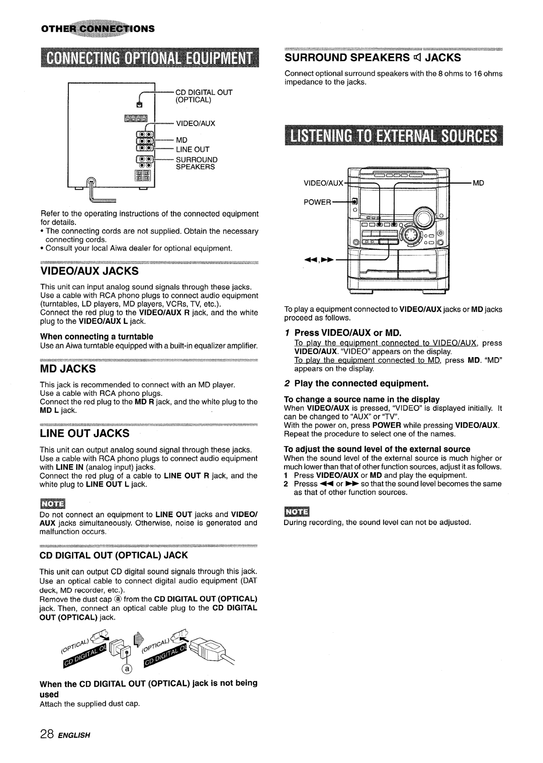 Sony NSX-A777 manual When connecting a turntable, When the CD Digital OUT Optical jack is not being, Press VIDEO/AUX or MD 