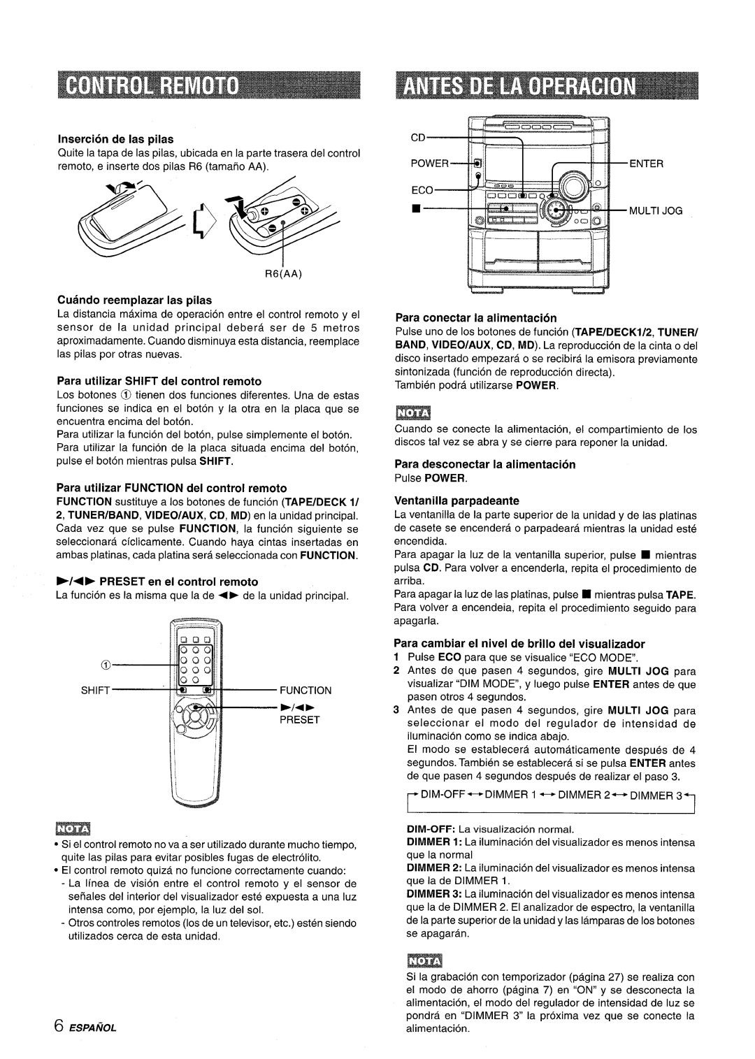 Sony NSX-A777 manual Insertion de Ias pilas, Para desconectar la alimentacion 