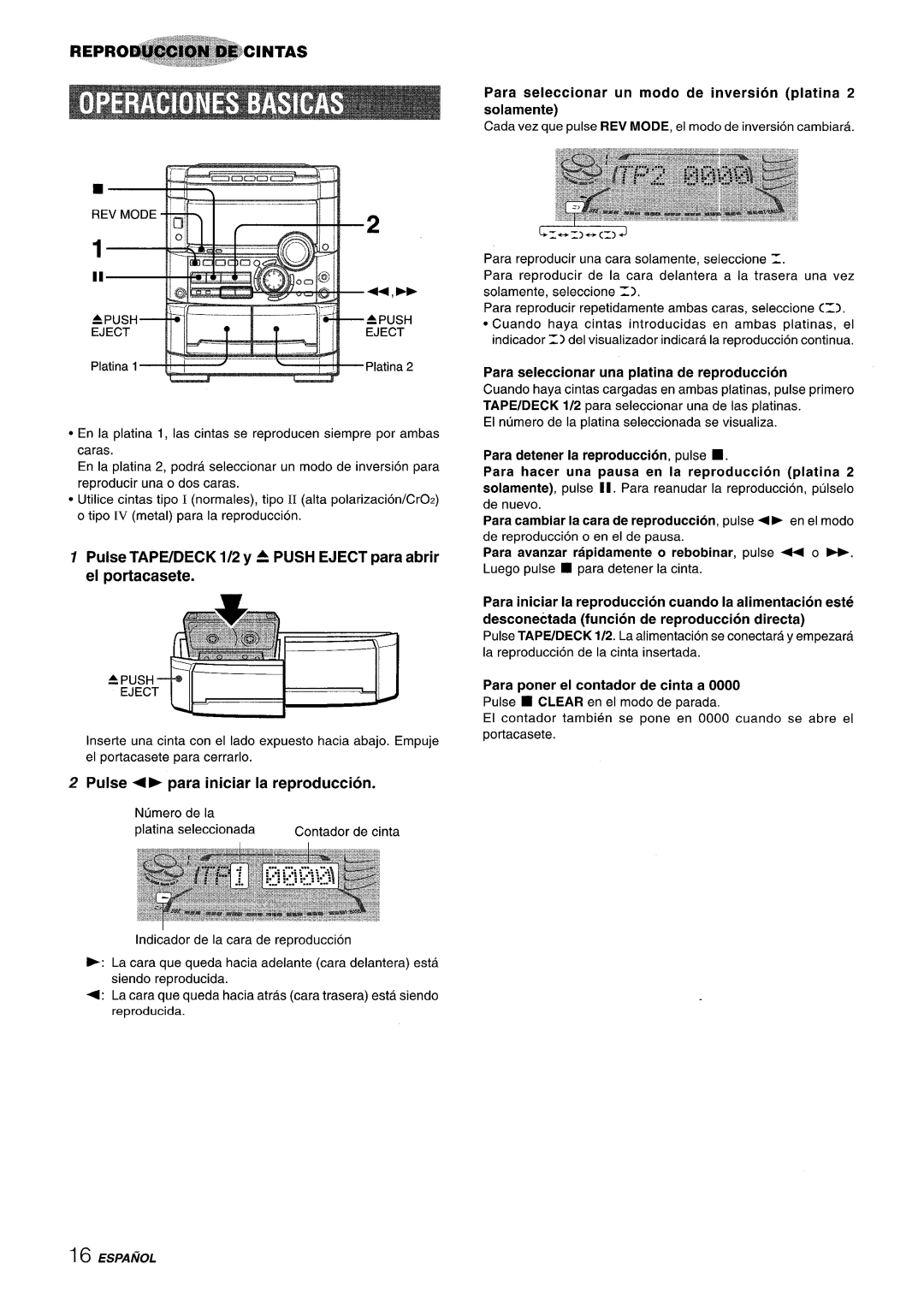 Sony NSX-A777 manual Pulse TAPE/DECK 1/2 y A PUSH EJECT para abrir el portacasete, Pulse P para, iniciar, la reproduction 