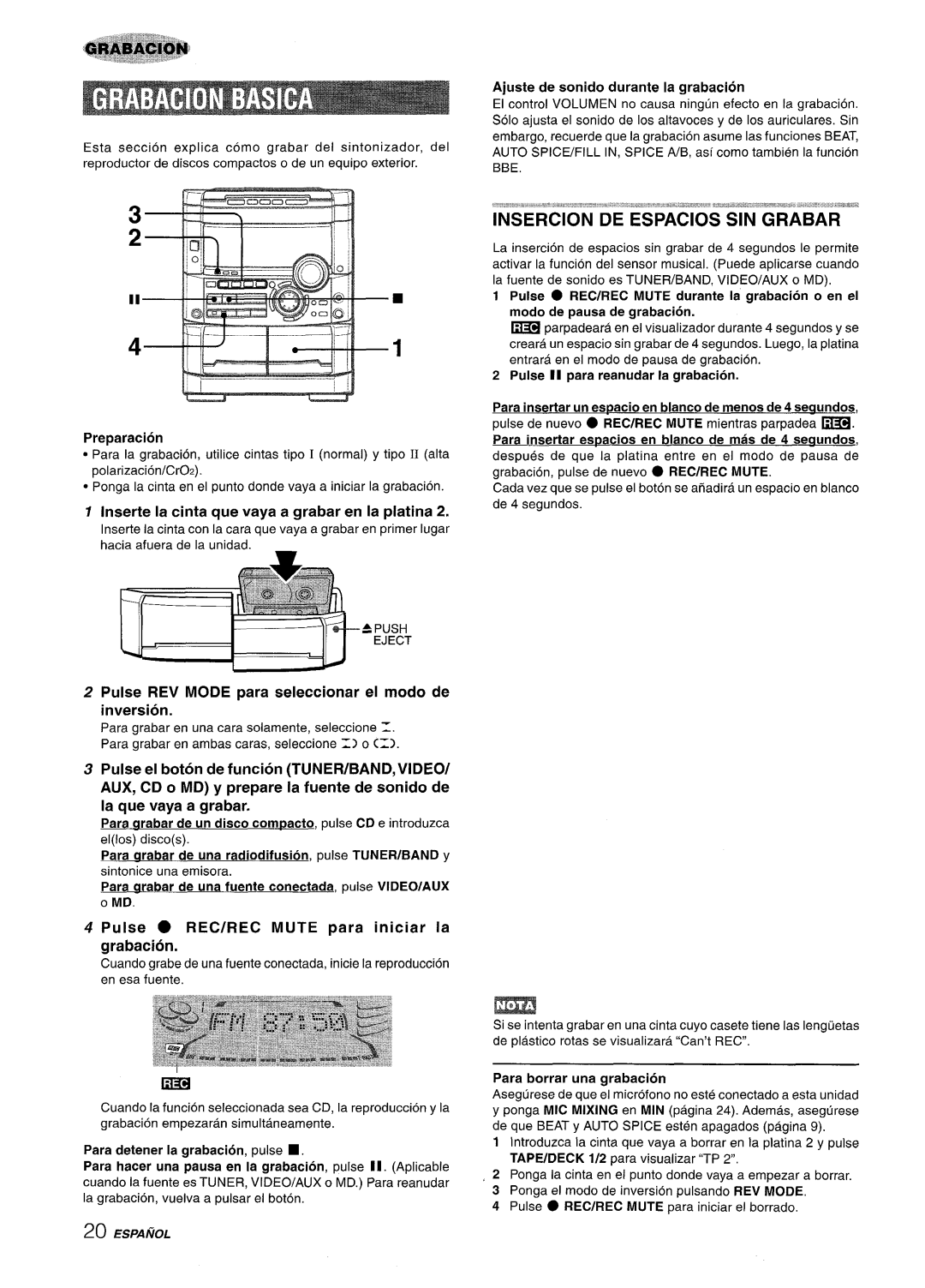 Sony NSX-A777 Insercion De Espacios Sin Grabar, Inserte la cinta que vaya a grabar en la platina, Preparation, Espa~Ol 