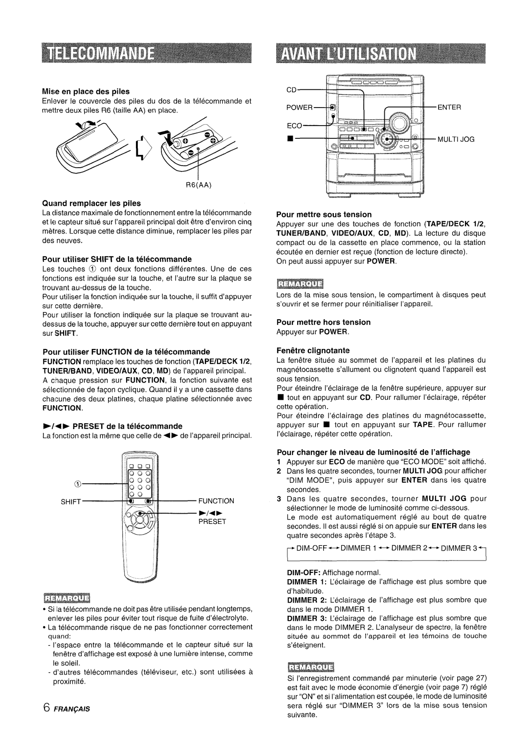 Sony NSX-A777 manual Mise en place des pileS, Quand remplacer Ies piles, Pour utiliser SHIFT de la telecommande 