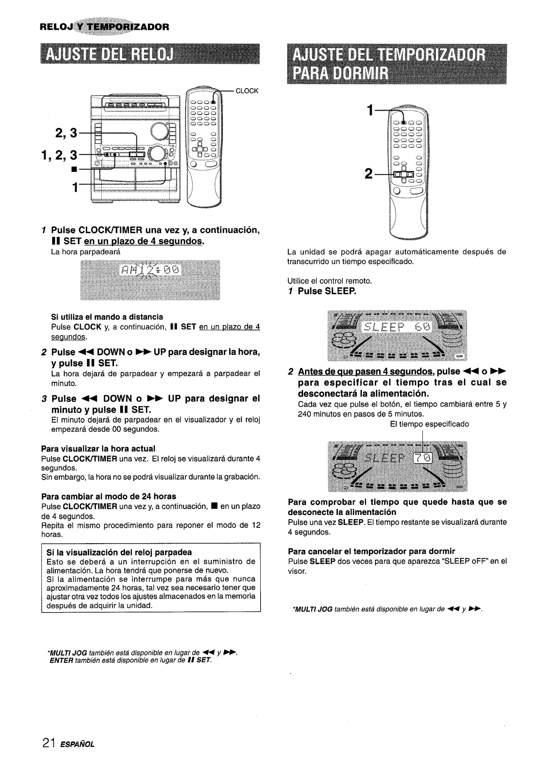 Sony NSX-A959 manual Pulse Down o -UP para designar la hors, y pulse II SET, Clock, Para cambiar al modo de 24 horas 