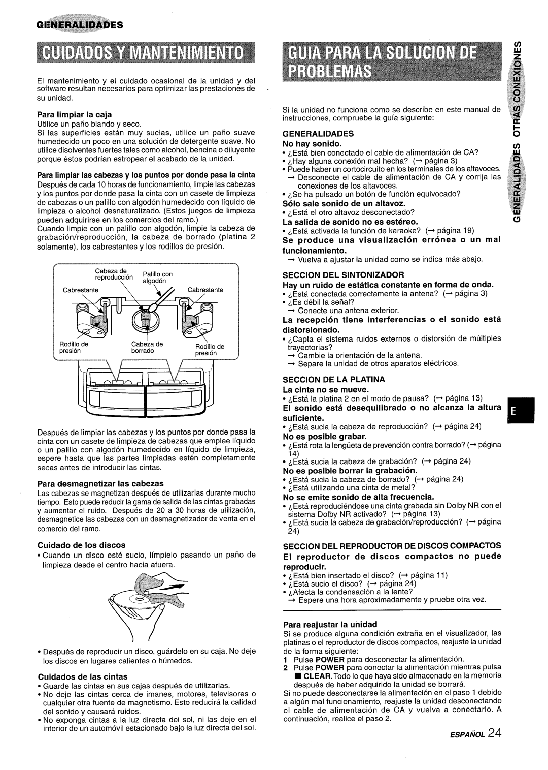 Sony NSX-A959 manual Para Iimpiar la caja, Para desmagnetizar Ias cabezas, Cuidado de Ios discos, Cuidados de Ias cintas 