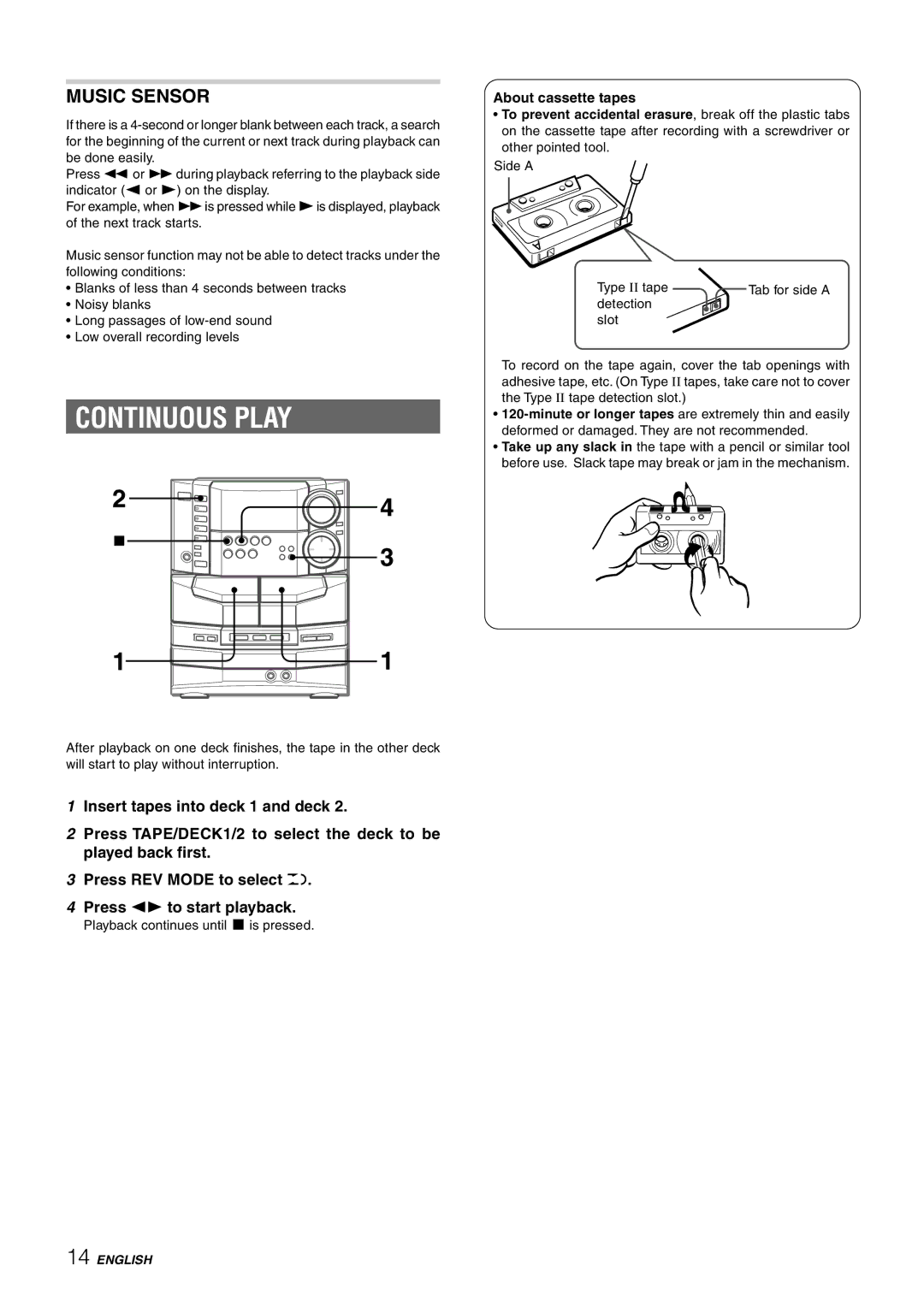 Sony NSX-AJ80 manual Continuous Play, Music Sensor, About cassette tapes 