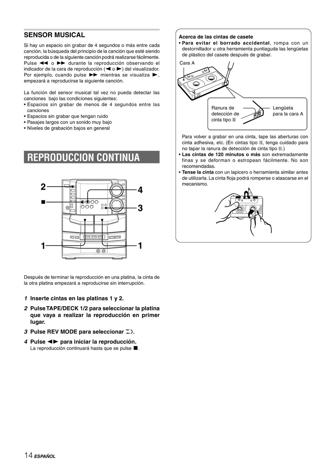 Sony NSX-AJ80 manual Reproduccion Continua, Sensor Musical, Acerca de las cintas de casete 