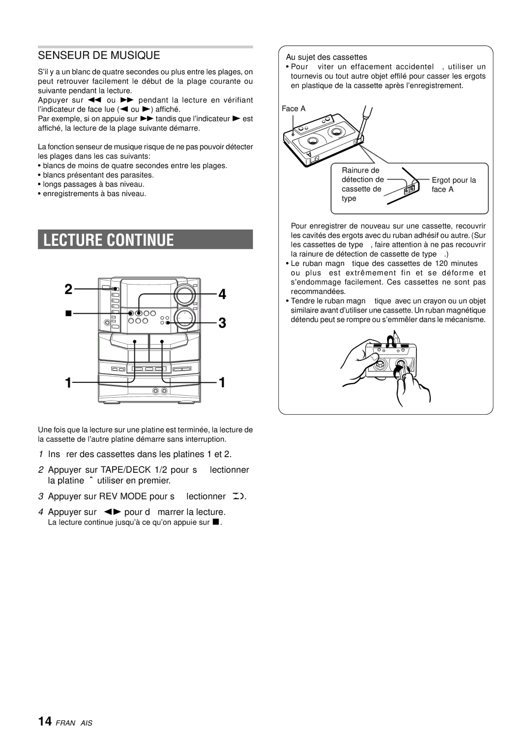 Sony NSX-AJ80 manual Lecture Continue, Senseur DE Musique, Au sujet des cassettes 