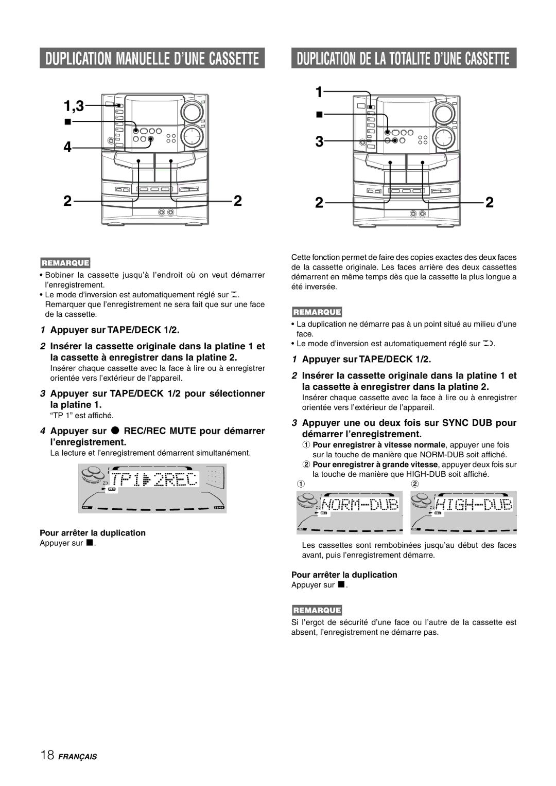 Sony NSX-AJ80 manual Appuyer sur TAPE/DECK 1/2 pour sélectionner La platine, Pour arrêter la duplication 