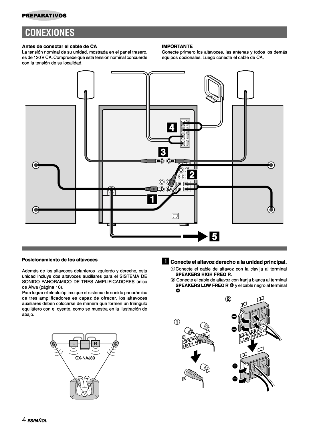 Sony NSX-AJ80 manual Conexiones, Preparativos, 1Conecte el altavoz derecho a la unidad principal, Importante, Español 