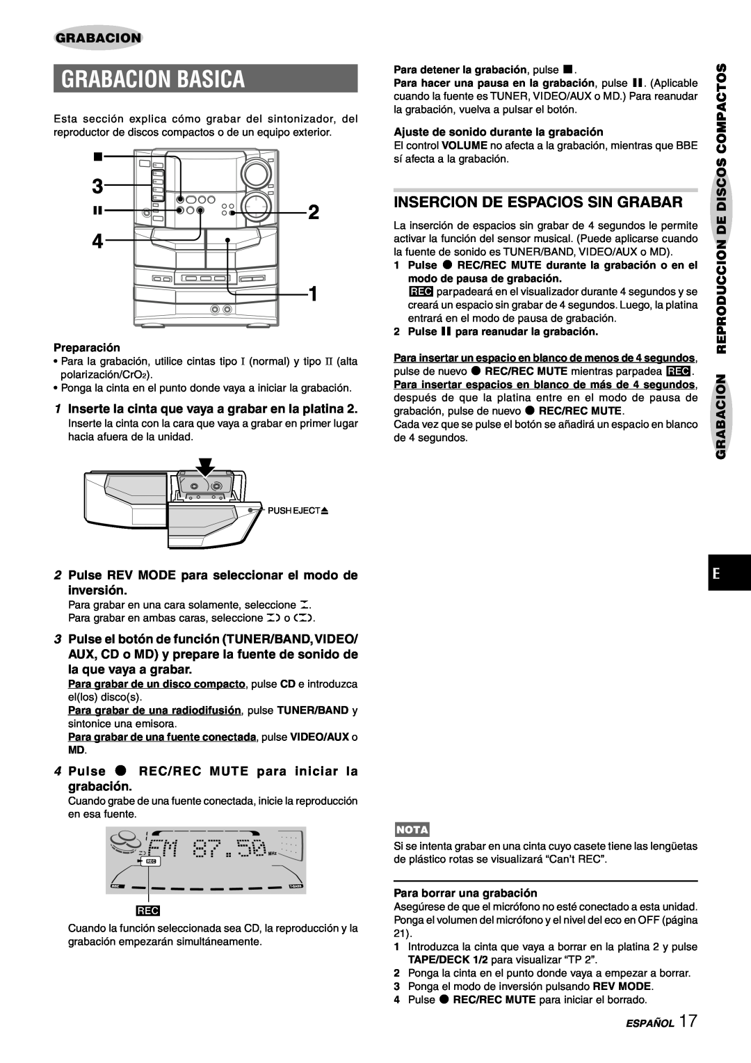 Sony NSX-AJ80 manual Grabacion Basica, Insercion De Espacios Sin Grabar, 1Inserte la cinta que vaya a grabar en la platina 