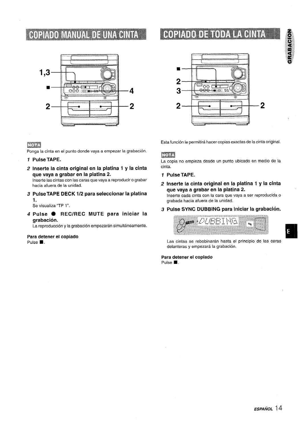 Sony SX-MT321 manual Pulse TAPE DECK 1/2 para seleccionar la platina, Pulse @ REC/REC MUTE para iniciar la grabacion 